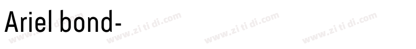Ariel bond字体转换